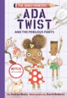 Ada Twist and the Perilous Pants: The Questioneers Book #2 - Book