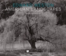 Edward Weston American Landscapes 2020 Wall Calendar - Book