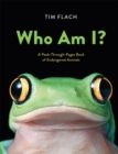 Who Am I?: A Peek-Through-Pages Book of Endangered Animals - Book