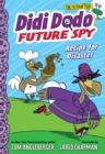 Didi Dodo, Future Spy: Recipe for Disaster (Didi Dodo, Future Spy #1) - Book