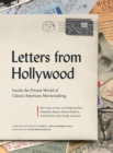 Letters from Hollywood : Inside the Private World of Classic American Moviemaking - Book