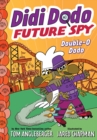Didi Dodo, Future Spy - Book