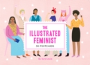 The Illustrated Feminist (Postcard Book) : 50 Postcards - Book