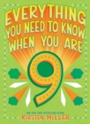Everything You Need to Know When You Are 9 - Book