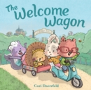 The Welcome Wagon: A Cubby Hill Tale - Book