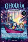 Ghoulia and the Doomed Manor (Ghoulia Book #4) - Book