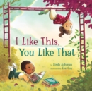 I Like This, You Like That - Book