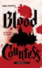 Blood Countess (Lady Slayers) - Book