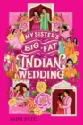 My Sister's Big Fat Indian Wedding - Book