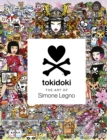 Tokidoki: The Art of Simone Legno - Book