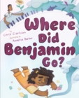 Where Did Benjamin Go? - Book