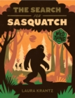 The Search for Sasquatch (a Wild Thing Book) - Book