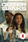 Outer Banks: Dead Break - Book