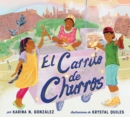 El carrito de churros (Churro Stand Spanish Edition) : A Picture Book - Book