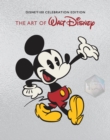 The Art of Walt Disney: From Mickey Mouse to the Magic Kingdoms and Beyond (Disney 100 Celebration Edition) - Book