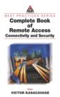 Complete Book of Remote Access : Connectivity and Security - eBook