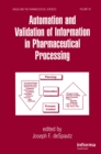 Automation and Validation of Information in Pharmaceutical Processing - eBook