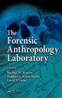 The Forensic Anthropology Laboratory - eBook