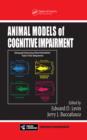Animal Models of Cognitive Impairment - eBook