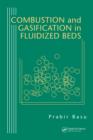 Combustion and Gasification in Fluidized Beds - eBook