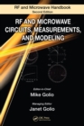 RF and Microwave Circuits, Measurements, and Modeling - eBook