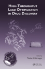 High-Throughput Lead Optimization in Drug Discovery - eBook