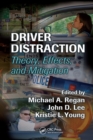 Driver Distraction : Theory, Effects, and Mitigation - eBook