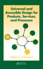 Universal and Accessible Design for Products, Services, and Processes - eBook