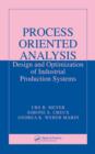 Process Oriented Analysis : Design and Optimization of Industrial Production Systems - eBook