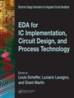 EDA for IC Implementation, Circuit Design, and Process Technology - eBook