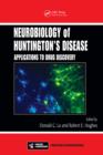 Neurobiology of Huntington’s Disease : Applications to Drug Discovery - eBook