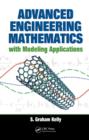 Advanced Engineering Mathematics with Modeling Applications - eBook
