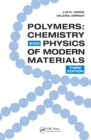 Polymers : Chemistry and Physics of Modern Materials, Third Edition - eBook