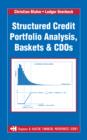 Structured Credit Portfolio Analysis, Baskets and CDOs - eBook