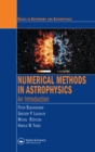 Numerical Methods in Astrophysics : An Introduction - eBook