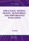 Structural Sensing, Health Monitoring, and Performance Evaluation - eBook