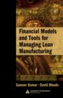 Financial Models and Tools for Managing Lean Manufacturing - eBook