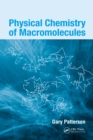 Physical Chemistry of Macromolecules - eBook