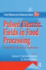 Pulsed Electric Fields in Food Processing : Fundamental Aspects and Applications - eBook