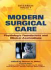 Modern Surgical Care : Physiologic Foundations and Clinical Applications - eBook