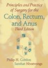 Principles and Practice of Surgery for the Colon, Rectum, and Anus - eBook