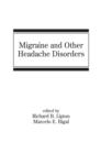 Migraine and Other Headache Disorders - eBook