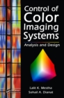 Control of Color Imaging Systems : Analysis and Design - eBook