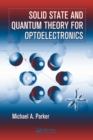Solid State and Quantum Theory for Optoelectronics - eBook