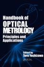 Handbook of Optical Metrology : Principles and Applications - eBook