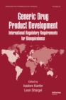 Generic Drug Product Development : International Regulatory Requirements for Bioequivalence - eBook