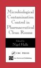 Microbiological Contamination Control in Pharmaceutical Clean Rooms - eBook