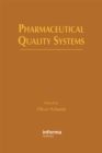Pharmaceutical Quality Systems - eBook