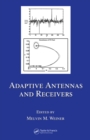Adaptive Antennas and Receivers - eBook