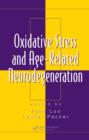Oxidative Stress and Age-Related Neurodegeneration - eBook